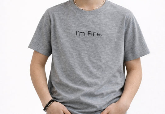I'm Fine T-Shirt (teen)