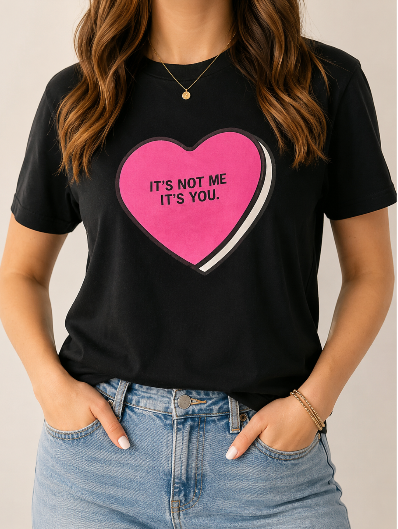 It's Not Me It's You Slogan T-Shirt